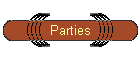 Parties